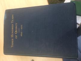 Book: 300 Years of Quincy