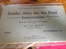 Dublin After the Six Days: Insurrection picture souvenir book