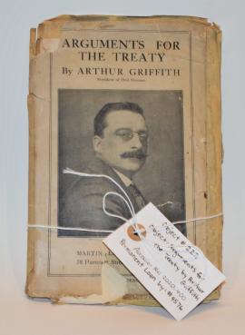 Arguments For The Treaty by Arthur Griffith