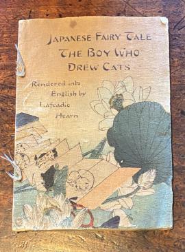 Japanese Fairy Tale, The Boy Who Drew Cats by Lafcadio Hearn